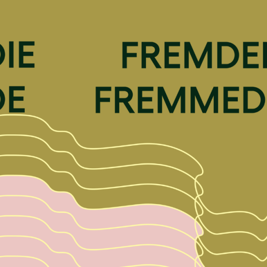 Die fremden/De fremmede