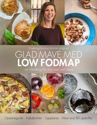 Julianne Lyngstad: Glad mave med Low FODMAP : en håndbog for dig med sart mave