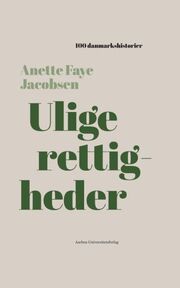 Anette Faye Jacobsen: Ulige rettigheder